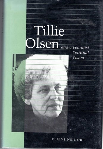 Tillie Olsen and a Feminist Spiritual Vision