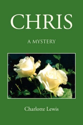 Chris A Mystery