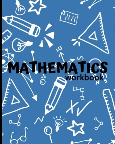 Mathematics: workbook