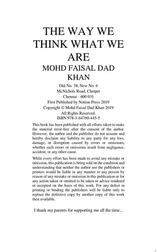 The Way We Think What We Are