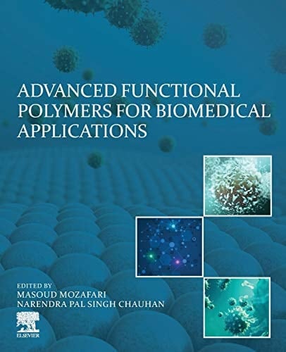 Advanced Functional Polymers for Biomedical Applications