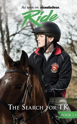 Ride: The Search for TK (Ride, 3)