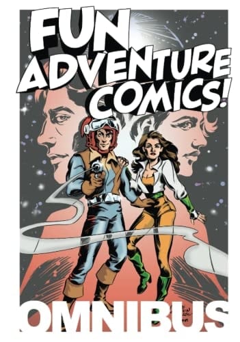 Fun Adventure Comics! Omnibus