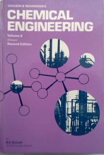 Coulson & Richardson's Chemical Engineering Chemical engineering design. Volume 6