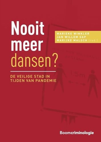 Nooit meer dansen? de veilige stad in tijden van pandemie