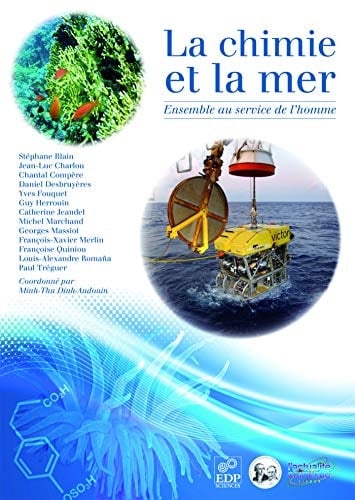 La chimie et la mer ensemble au service de l'homme