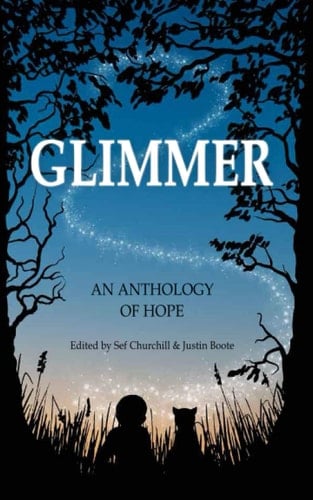 Glimmer An Anthology of Hope