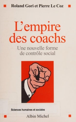 L'empire des coachs une nouvelle forme de contrôle social