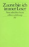 Zuerst bin ich immer Leser. Prosaschreiben heute.