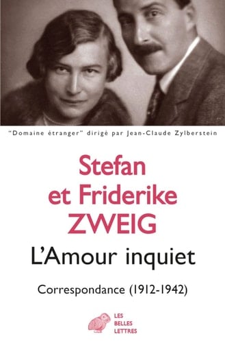 L' Amour Inquiet Correspondance (1912-1942)