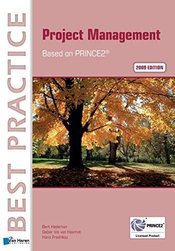 Project Management Based on PRINCE2® 2009 edition
