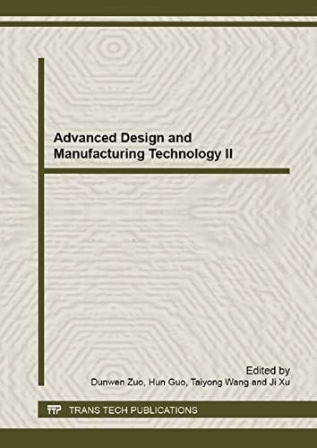 Advanced Design and Manufacturing Technology II