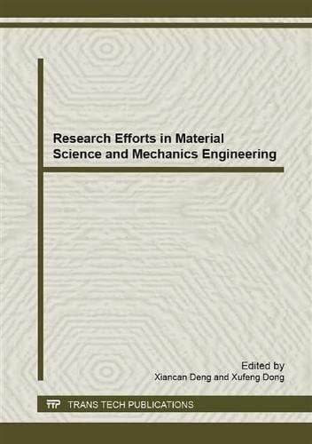 Research Efforts in Material Science and Mechanics Engineering Selected, Peer Reviewed Papers from the International Conference on Engineering Materials for Electronics, Communication and Construction 2012 (EMEC 2012), August 25-26, 2012, Hangzhou