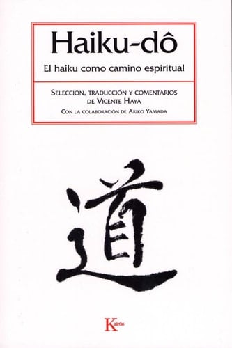 Haiku-do El haiku como camino espiritual