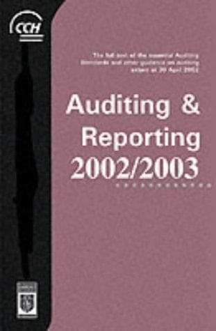 Auditing & reporting extant at 30 April 2002. 2002/2003