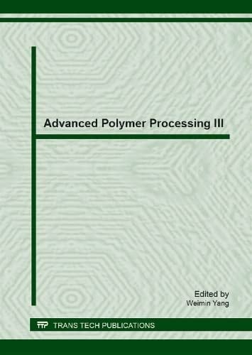 Advanced Polymer Processing III