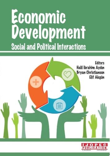 Economic Development: Social & Political Interactions