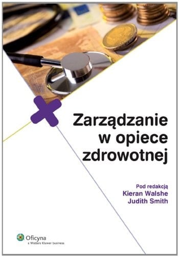 Zarządzanie w opiece zdrowotnej