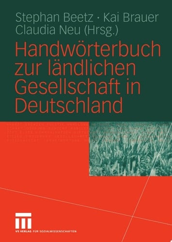 Handwörterbuch zur ländlichen Gesellschaft in Deutschland