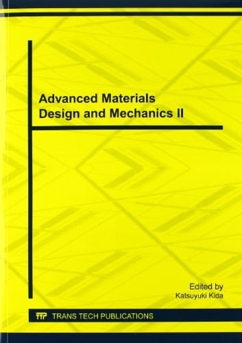 Advanced Materials Design and Mechanics II