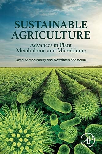 Sustainable Agriculture Advances in Plant Metabolome and Microbiome