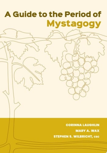 A Guide to the Period of Mystagogy