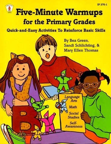 Five Minute Warmups for the Primary Grades: Quick and Easy Activities to Reinforce Basic Skills