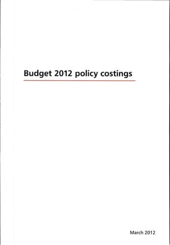 Budget 2012 policy costings