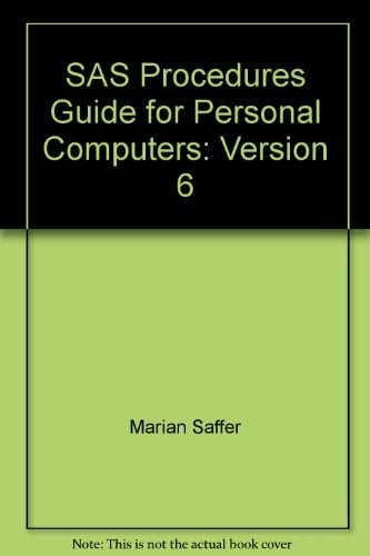 SAS Procedures Guide for Personal Computers: Version 6