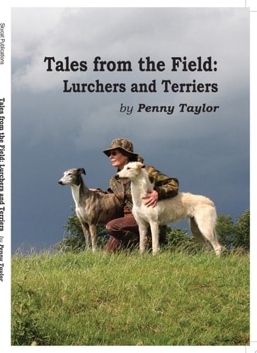 Tales from the Field Lurchers and Terriers