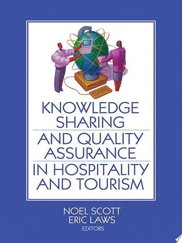 Knowledge Sharing and Quality Assurance in Hospitality and Tourism