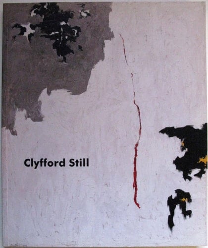 Clyfford Still Paintings, 1944-1960