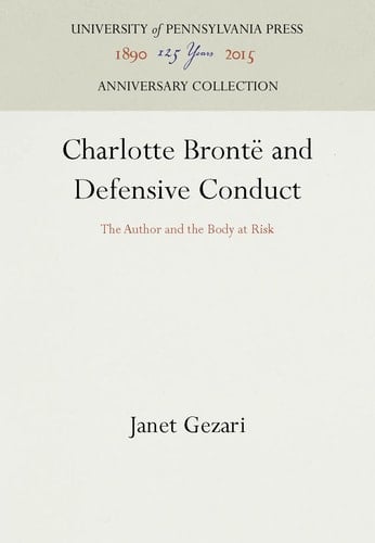 Charlotte Brontë and Defensive Conduct