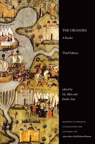 The Crusades A Reader, Third Edition