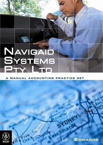 NAVIGAID Systems Pty Ltd A Manual Accounting Practice Set