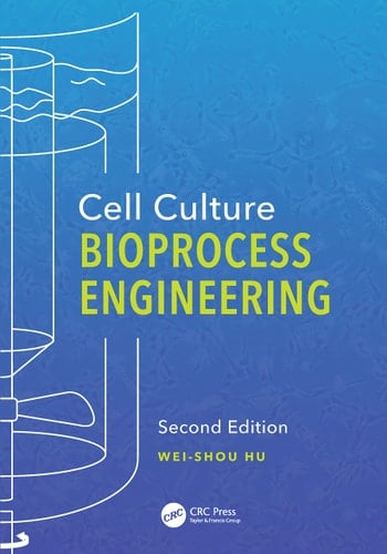 Cell Culture Bioprocess Engineering