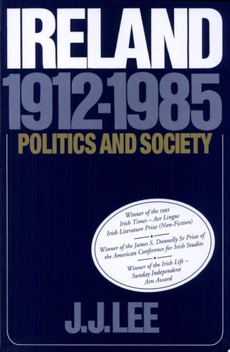 Ireland, 1912-1985 Politics and Society