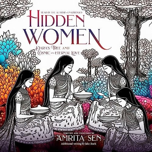 Hidden Women: DARA'S TREE and COSMIC AND ETERNAL LOVE