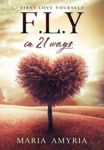 First Love Yourself In 21 Ways