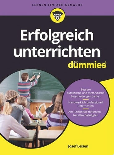 Erfolgreich unterrichten für Dummies