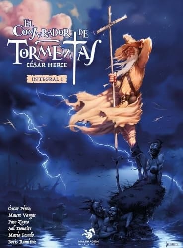 El Conjurador de Tormentas: Integral 1