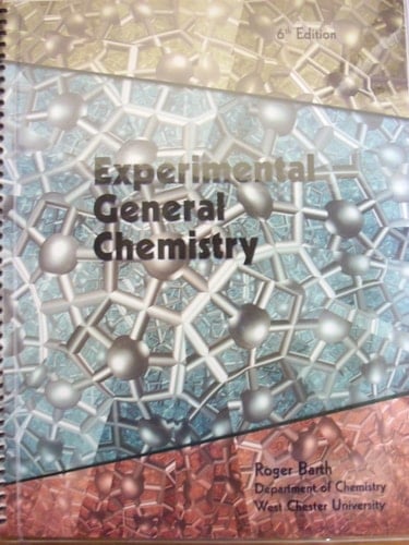 Experimental General Chemistry [6 E] (West Chester University)
