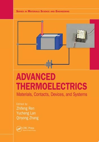 Advanced Thermoelectrics Materials, Contacts, Devices, and Systems