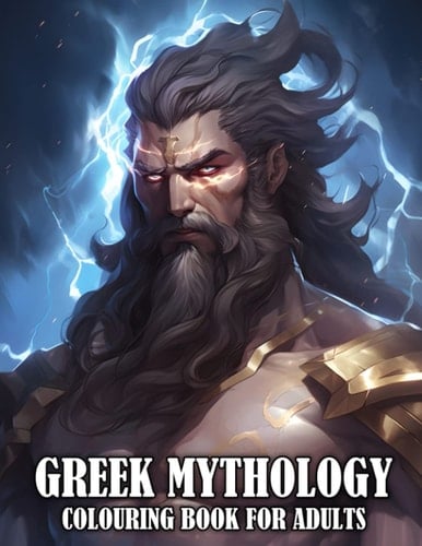 Greek Mythology Colouring Book for Adults: Greek Mythological Creatures, Gods and Goddesses Colouring Book in Anime Style