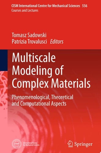 Multiscale Modeling of Complex Materials
