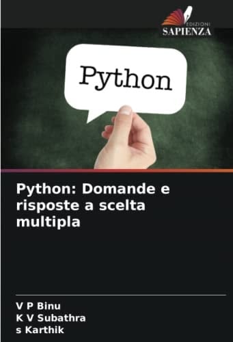 Python: Domande e risposte a scelta multipla (Italian Edition)