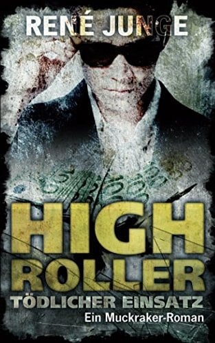 Highroller - Tödlicher Einsatz