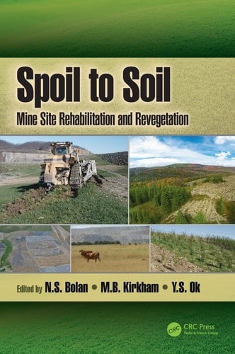 Spoil to Soil Mine Site Rehabilitation and Revegetation