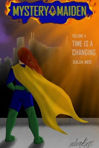 Mystery Maiden: Time Is a Changing