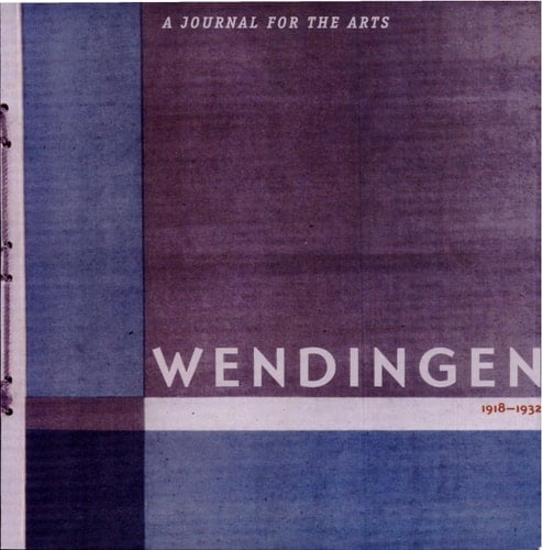 Wendingen - A Journal for the Arts, 1918-1932